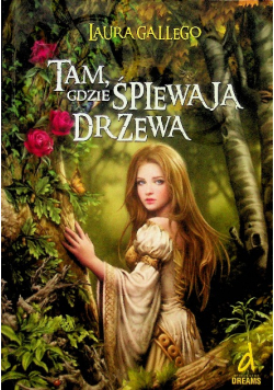 Tam gdzie śpiewają drzewa