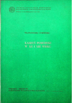 Kamień pomorski w XII i XIII wieku