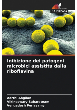 Inibizione dei patogeni microbici assistita dalla riboflavina