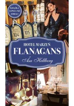 Hotel marzeń Flanagans