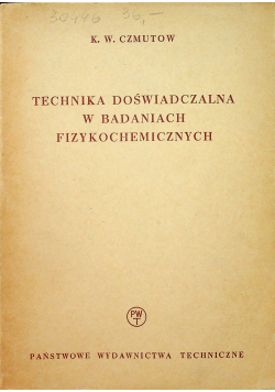 Technika doświadczalna w badaniach fizykochemicznych