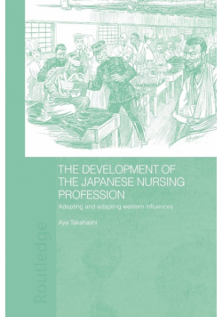 The Development of the Japanese Nursing Profession