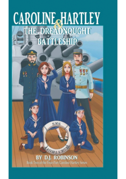 Caroline Hartley and the Dreadnought Battleship