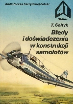 Błędy i doświadczenia w konstrukcji samolotów