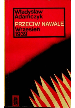 Przeciw nawale wrzesień 1939