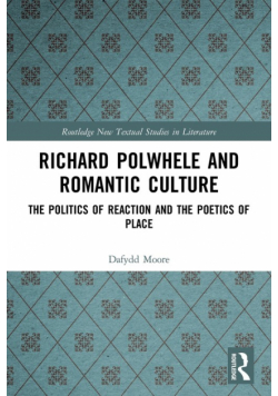 Richard Polwhele and Romantic Culture