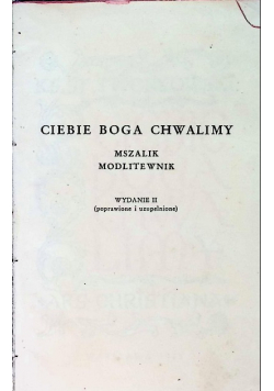 Ciebie Boga Chwalimy - Mszalnik