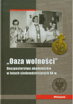 Marcinkiewicz Marta (red.) - Oaza wolności
