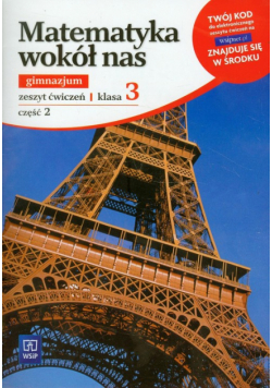 Matematyka wokół nas 3 Zeszyt ćwiczeń Część 2