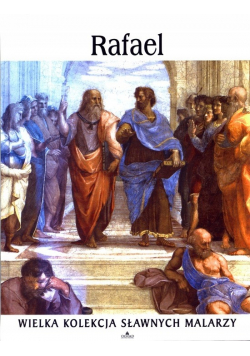 Rafael  1483 - 1520