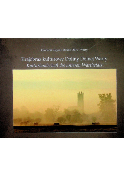 Krajobraz kulturowy Doliny Dolnej Watry