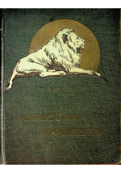 W Pustyni i w puszczy 1912 r.