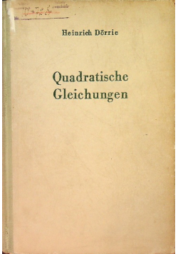 Dorrie quadratische gleichungen 1943 r.