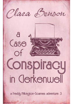 A Case of Conspiracy in Clerkenwell