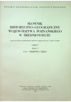Słownik historyczno geograficzny województwa Poznańskiego zeszyt 2
