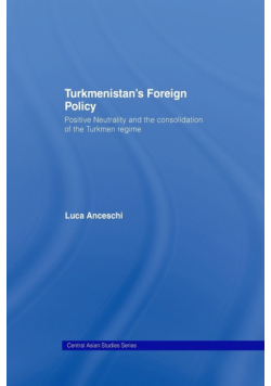 Turkmenistan's Foreign Policy