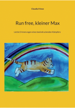 Run free, kleiner Max