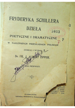 Fryderyka Schillera Dzieła poetyczne i dramatyczne Tom od I do III