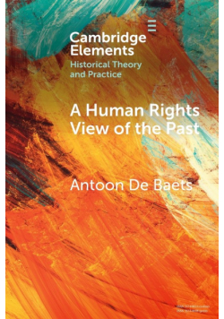 A Human Rights View of the Past