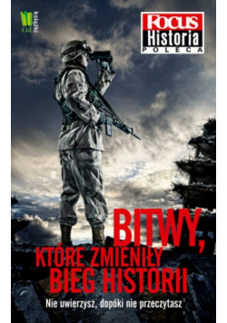 Bitwy, które zmieniły bieg historii