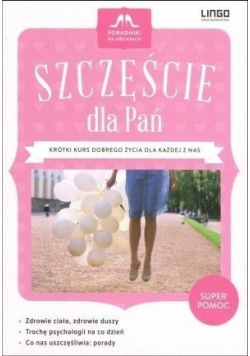 Poradniki na obcasach Szczęście dla Pań