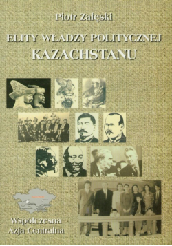Elity władzy politycznej Kazachstanu