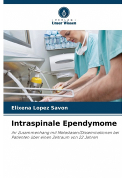 Intraspinale Ependymome