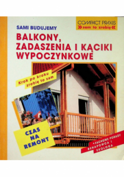 Balkony zadaszenia i kąciki wypoczynkowe