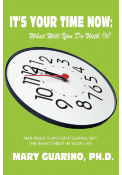 It's Your Time Now