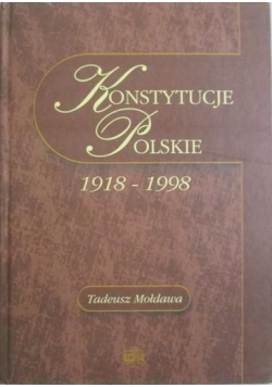 Konstytucje Polskie 1918  1998 Autograf autora