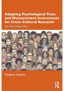 Adapting Psychological Tests and Measurement Instruments for Cross-Cultural Research