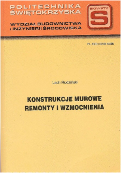 Konstrukcje murowe. Remonty i wzmocnienia