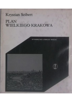 Plan wielkiego Krakowa
