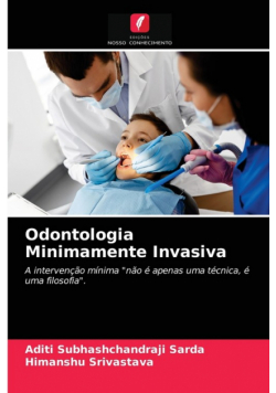 Odontologia Minimamente Invasiva