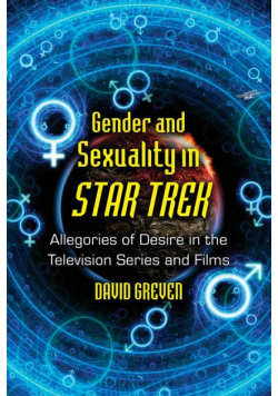 Gender and Sexuality in Star Trek
