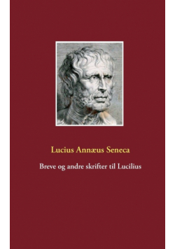 Breve og andre skrifter til Lucilius