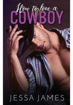 How to Love a Cowboy