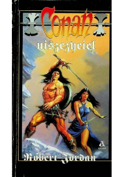 Opowieści o Conanie Tom 30 Conan niszczyciel