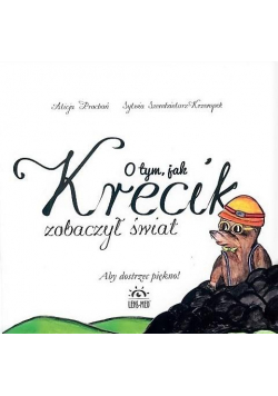 O tym, jak Krecik zobaczył świat