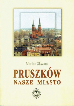 Pruszków nasze miasto