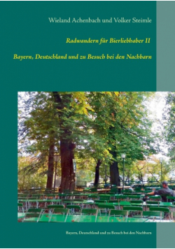 Radwanderführer für Bierliebhaber II