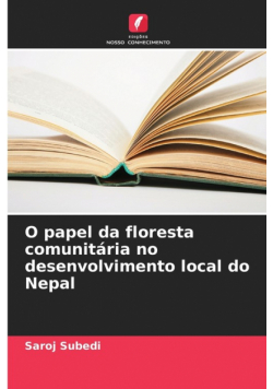 O papel da floresta comunitária no desenvolvimento local do Nepal