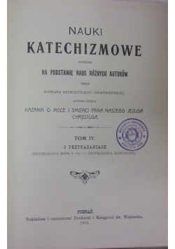 Nauki Katechizmowe tom IV  1910r