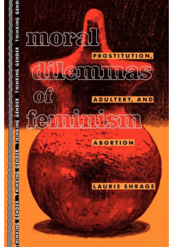 Moral Dilemmas of Feminism