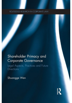Shareholder Primacy and Corporate Governance