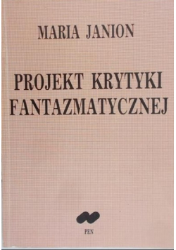 Projekt Krytyki Fantazmatycznej