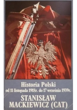 Historia Polski od 11 listopada 1918r do 17 września 1939