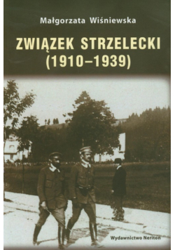 Wiśniewska Małgorzata - Związek strzelecki 1910-1939