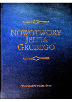 Nowotwory jelita grubego