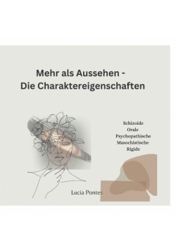 Mehr als nur Aussehen - Die Charaktereigenschaft